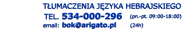 t�umacz hebrajski t�umaczenia hebrajskie - Telefon: 534 000 296